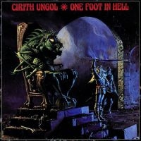 CIRITH UNGOL - ONE FOOT IN HELL in the group VINYL / Hårdrock at Bengans Skivbutik AB (4057775)