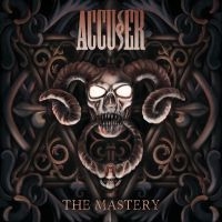 Accuser - Mastery in the group CD / Hårdrock at Bengans Skivbutik AB (4057805)