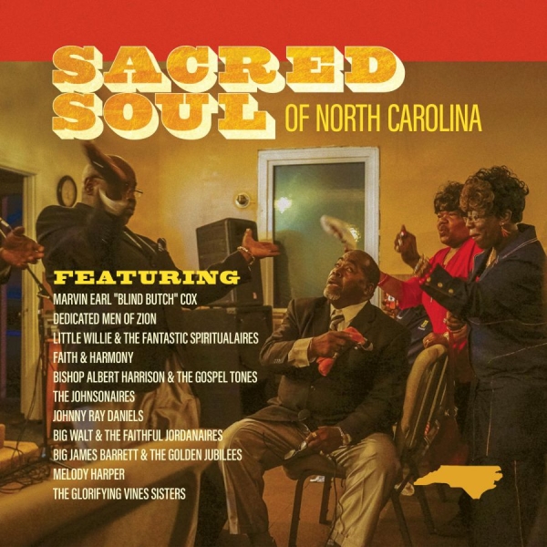 Various Artists - Sacred Soul Of North Carolina in the group CD / Bestsellers at Bengans Skivbutik AB (4058163)