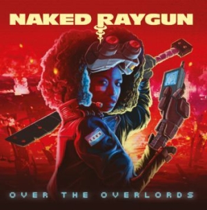 Naked Raygun - Over The Overlords in the group CD / Rock at Bengans Skivbutik AB (4058198)