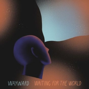 Wayward - Waiting For The World in the group VINYL / Pop at Bengans Skivbutik AB (4060377)