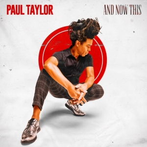 Paul Taylor - And Now This in the group CD / Jazz at Bengans Skivbutik AB (4060474)