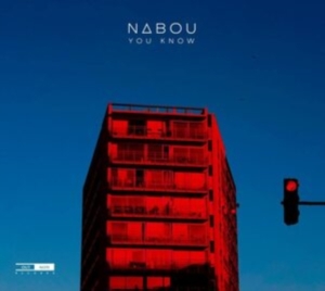 Nabou - You Know in the group Externt_Lager /  at Bengans Skivbutik AB (4060549)