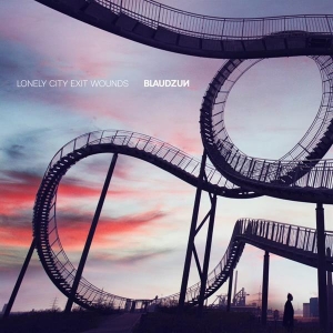 Blaudzun - Lonely City Exit Wounds in the group VINYL / Upcoming releases / Pop at Bengans Skivbutik AB (4060737)
