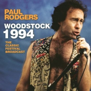 Rodgers Paul - Woodstock 1994 (Live Broadcast) in the group CD / Pop at Bengans Skivbutik AB (4061003)