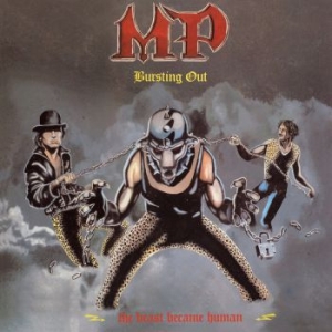 Mp - Bursting Out (The Beast Became Huma in the group CD / Hårdrock at Bengans Skivbutik AB (4061468)