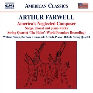 Farwell Arthur - America's Neglected Composer in the group Externt_Lager /  at Bengans Skivbutik AB (4061492)