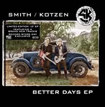 Smith/Kotzen Adrian Smith Richie - Better Days Ep in the group Minishops / Smith/Kotzen at Bengans Skivbutik AB (4063235)