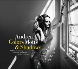 Motis Andrea & Wdr Big Band - Colors & Shadows in the group CD / Jazz/Blues at Bengans Skivbutik AB (4065196)