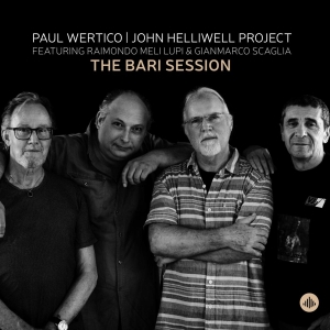 Wertico Paul / John Helliwell Project Fe - Bari Sessions in the group CD / Jazz at Bengans Skivbutik AB (4065676)