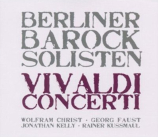 Berliner Barock Solisten - Vivaldi: Concerti in the group CD / Klassiskt at Bengans Skivbutik AB (4065677)
