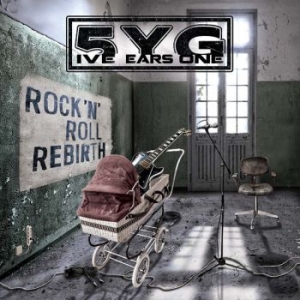 5Ive Years Gone - Rock N Roll Rebirth in the group CD / Rock at Bengans Skivbutik AB (4065738)