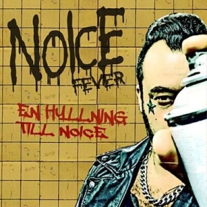 John Wildcat - Noice Fever - En Hyllning Till Noice in the group CD / Pop-Rock at Bengans Skivbutik AB (4066159)