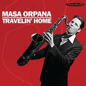 Masa Orpana - Travelin' Home in the group CD / Jazz at Bengans Skivbutik AB (4067517)