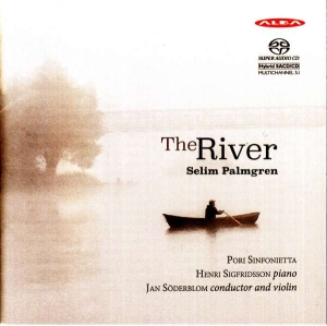 Selim Palmgren - The River in the group MUSIK / SACD / Klassiskt at Bengans Skivbutik AB (4067531)