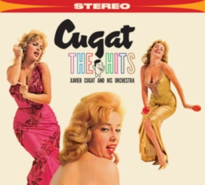 Xavier & His Orchestra Cugat - Hits in the group OTHER / Övrigt /  at Bengans Skivbutik AB (4067700)