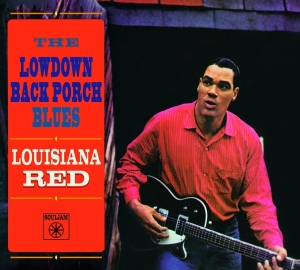 Louisiana Red - Lowdown Back Porch Blues in the group CD / Blues at Bengans Skivbutik AB (4067702)