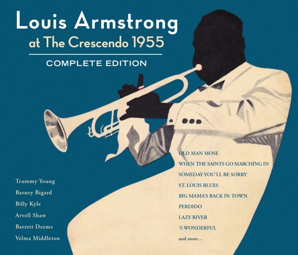 Armstrong Louis - At The Crescendo 1955 - Complete Edition in the group CD / Jazz/Blues at Bengans Skivbutik AB (4067704)