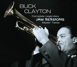 Clayton Buck - Complete Legendary Jam Sessions - Master in the group CD / Jazz at Bengans Skivbutik AB (4067707)