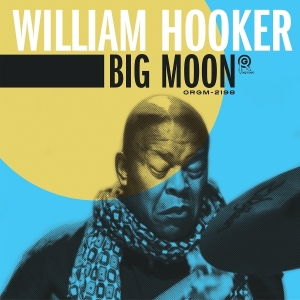William Hooker - Big Moon in the group VINYL / Jazz at Bengans Skivbutik AB (4067709)