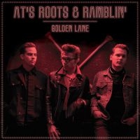 At's Roots & Ramblin' - Golden Lane in the group CD / Upcoming releases / Rock at Bengans Skivbutik AB (4068444)