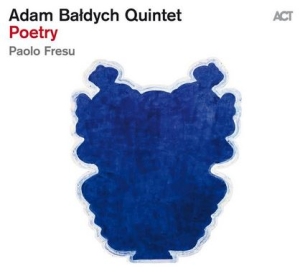 Adam Baldych Quintet - Poetry in the group CD / Upcoming releases / Jazz/Blues at Bengans Skivbutik AB (4068692)