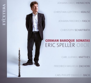 Speller Eric/Baumann Lo - German Baroque Sonatas (Oboe)/ Works by  in the group CD / Klassiskt,Övrigt at Bengans Skivbutik AB (4068816)