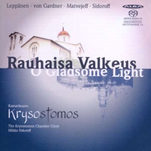Various - O Gladsome Light in the group MUSIK / SACD / Klassiskt at Bengans Skivbutik AB (4069102)