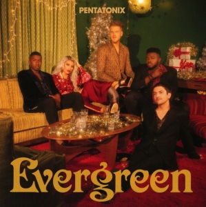 Pentatonix - Evergreen in the group OUR PICKS / Christmas music on Vinyl & CD at Bengans Skivbutik AB (4069197)