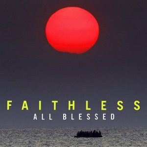 Faithless - All Blessed in the group OTHER / -Start Vinyl at Bengans Skivbutik AB (4069936)