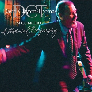 Clayton-Thomas David - In Concert: A Musical Biography in the group CD / Blues,Jazz at Bengans Skivbutik AB (4070065)