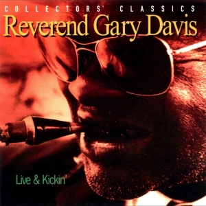 Davis Gary -Reverend- - Live & Kickin' in the group CD / Blues,Jazz at Bengans Skivbutik AB (4070149)