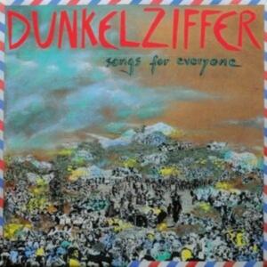Dunkelziffer - Songs For Everyone in the group VINYL / Pop-Rock at Bengans Skivbutik AB (4070988)