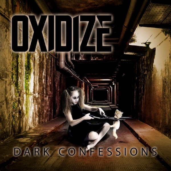 Oxidize - Dark Confessions in the group CD / Bestsellers at Bengans Skivbutik AB (4071261)