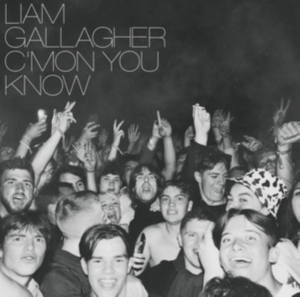 LIAM GALLAGHER - C MON YOU KNOW (VINYL) in the group OTHER / -Start Vinyl at Bengans Skivbutik AB (4071344)