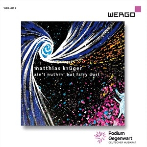 Kruger Matthias - Ain’T Nuthin’ But Fairy Dust in the group Externt_Lager /  at Bengans Skivbutik AB (4071352)