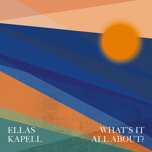 Ellas Kapell - What's It All About? in the group CD / Jazz/Blues at Bengans Skivbutik AB (4071369)