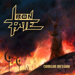 Iron Fate - Crimson Messiah (Digipack) in the group CD / Hårdrock at Bengans Skivbutik AB (4072383)