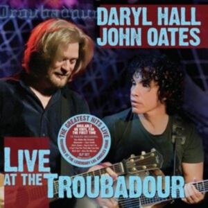 Daryl Hall & John Oates - Live At The Troubadour in the group OTHER / Övrigt /  at Bengans Skivbutik AB (4072406)
