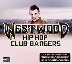 Various artists - Westwood Hip-hop club  bangers in the group CD / Hip Hop-Rap,Samlingar at Bengans Skivbutik AB (4072566)