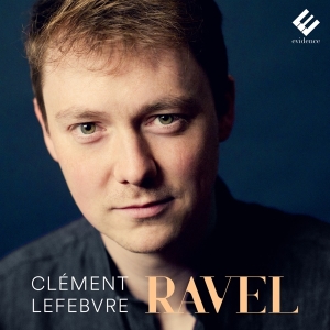 Lefebvre Clement - Ravel Piano Works in the group CD / Övrigt at Bengans Skivbutik AB (4073060)