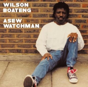 Boateng Wilson - Asew Watchman in the group VINYL / Upcoming releases / RNB, Disco & Soul at Bengans Skivbutik AB (4073104)