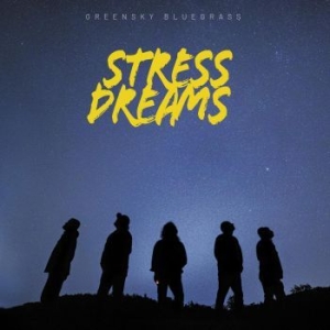 Greensky Bluegrass - Stress Dreams in the group VINYL / Rock at Bengans Skivbutik AB (4073109)