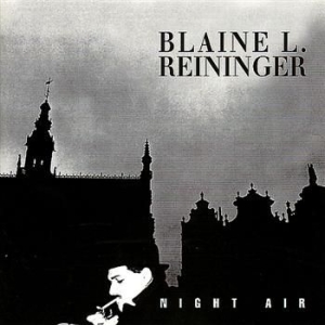 Reininger Blaine - Night Air in the group CD / Pop at Bengans Skivbutik AB (4073178)