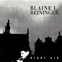 REININGER BLAINE - NIGHT AIR in the group CD / Pop-Rock at Bengans Skivbutik AB (4073178)