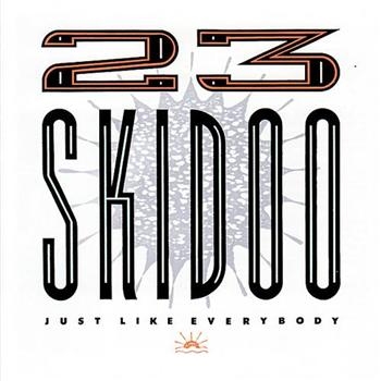 23 Skidoo - Just Like Everybody in the group CD / Bestsellers at Bengans Skivbutik AB (4073200)