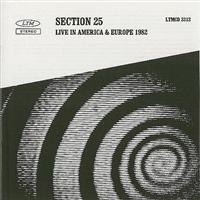 SECTION 25 - LIVE IN AMAERICA & EUROPE in the group CD / Pop-Rock at Bengans Skivbutik AB (4073217)