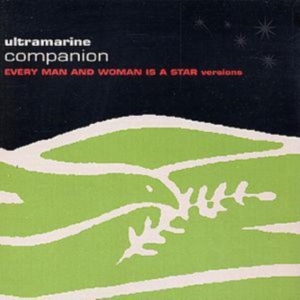 ULTRAMARINE - COMPANION (EVERY MAN & WOMAN IS A S in the group CD / Pop-Rock at Bengans Skivbutik AB (4073454)