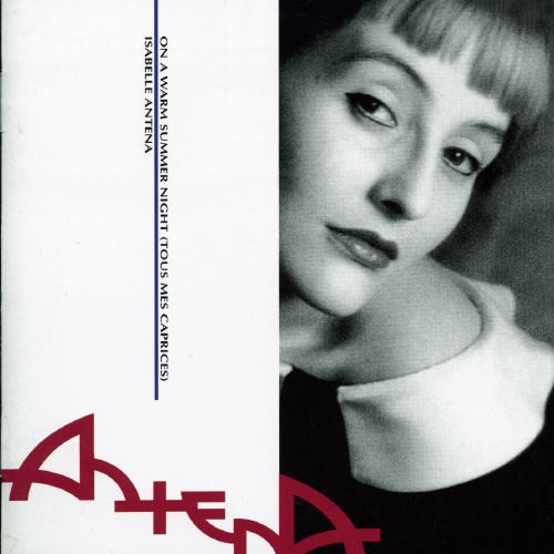 Isabelle Antena - On A Warm Summer Night in the group CD / Pop at Bengans Skivbutik AB (4073479)