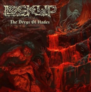 Lock Up - Dregs Of Hades (Red) in the group VINYL / Övrigt at Bengans Skivbutik AB (4073650)